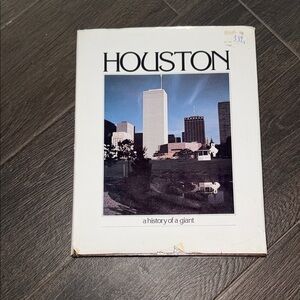 Houston: A History of a Giant Coffee Table Book